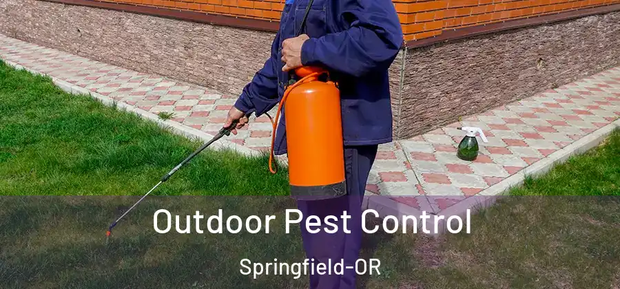 Outdoor Pest Control Springfield-OR