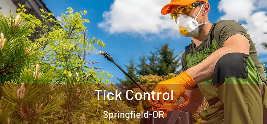 Tick Control Springfield-OR